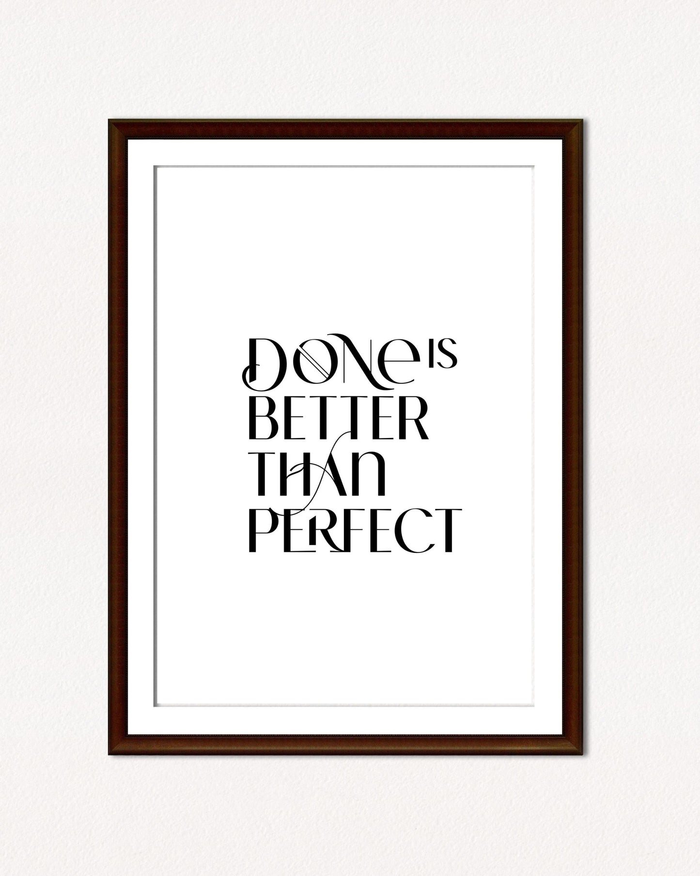 Done is Better than Perfect
